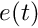 $e(t)$